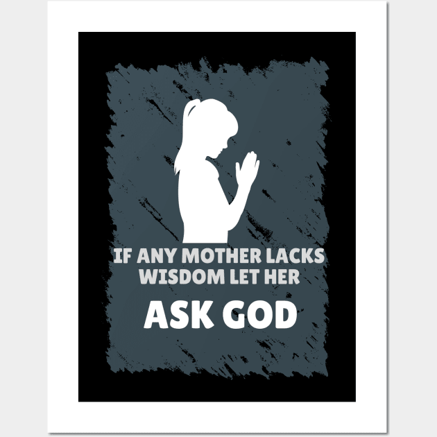 Bible verse - Christian Quotes- mothers gift - wisdom Wall Art by Onyi